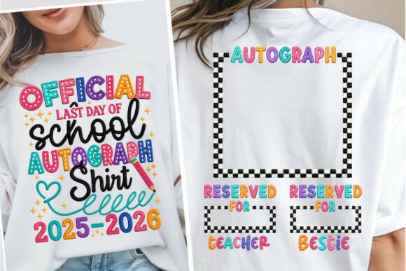 Capturing the Final Moments: The Last Day Autographs 2025 SVG Png T-Shirt and Assistant Principal Design