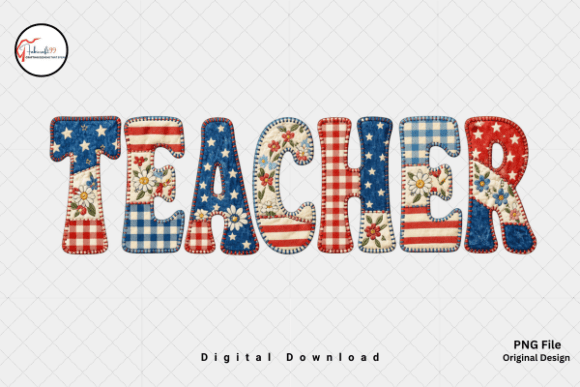 Patriotic Patchwork Teacher 4th of July